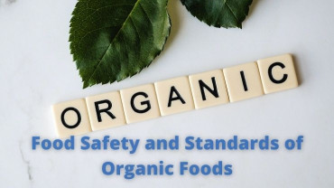 Food Safety and Standards of Organic Food